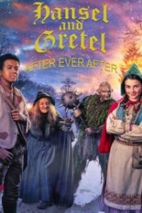 Hansel y Gretel: Después de Siempre [Subtitulado]